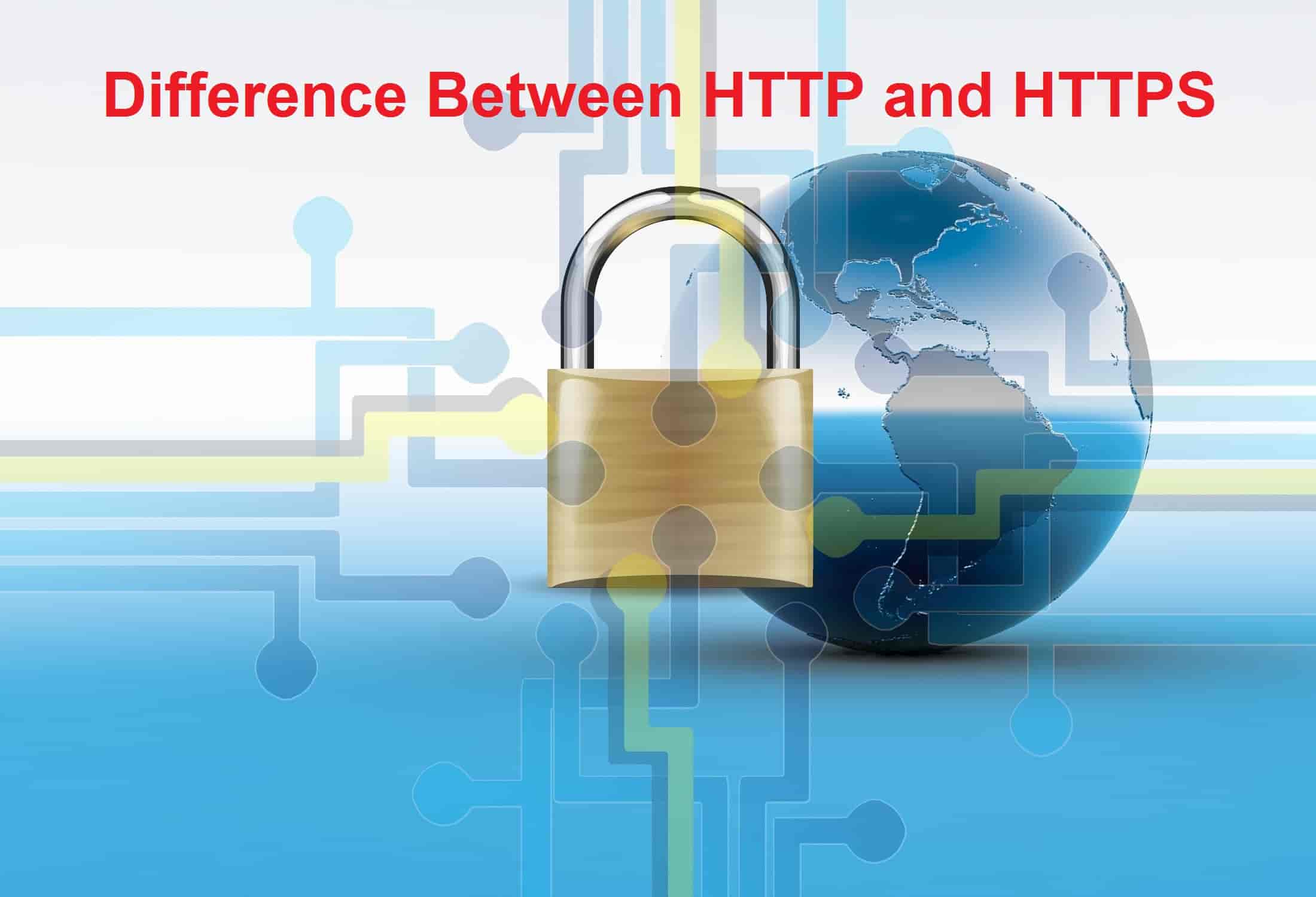 Difference between HTTP andHTTPS
